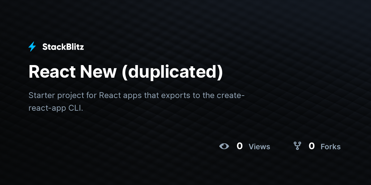React New (duplicated) - StackBlitz