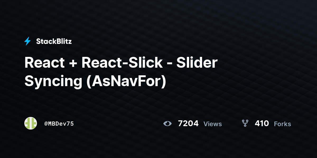 React + ReactSlick Slider Syncing (AsNavFor) StackBlitz