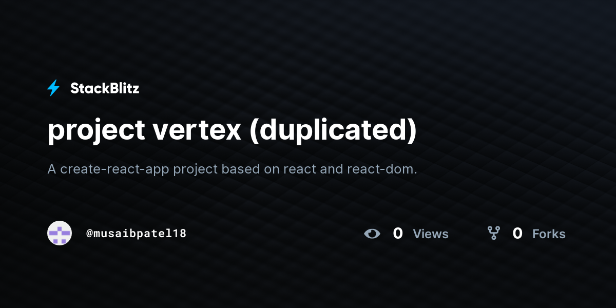 project vertex (duplicated) - StackBlitz