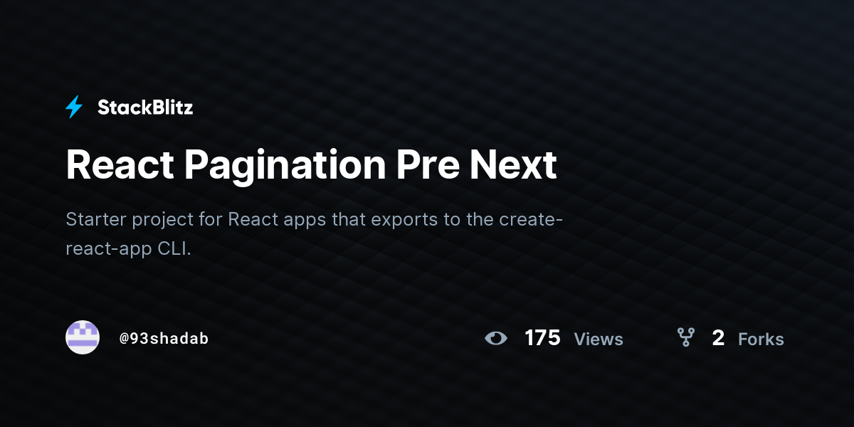 React Pagination Pre Next - StackBlitz
