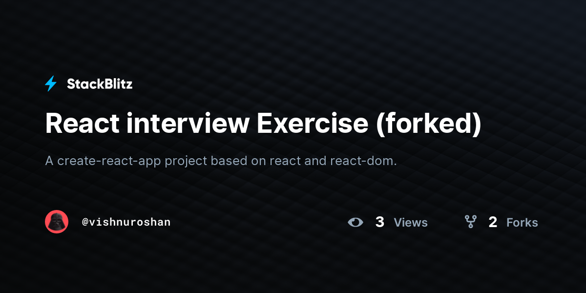 React interview Exercise (forked) - StackBlitz