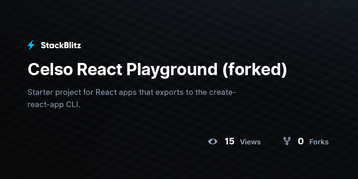 Celso React Playground (forked) - StackBlitz