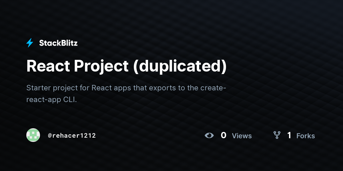 React Project (duplicated) - StackBlitz