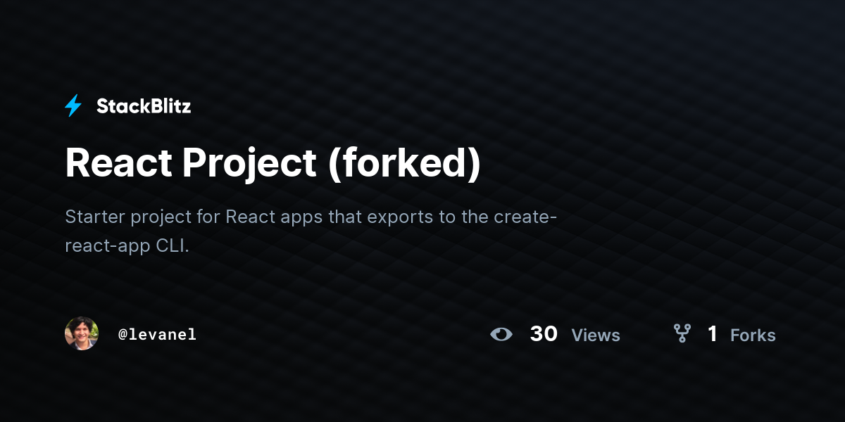 React Project (forked) - StackBlitz