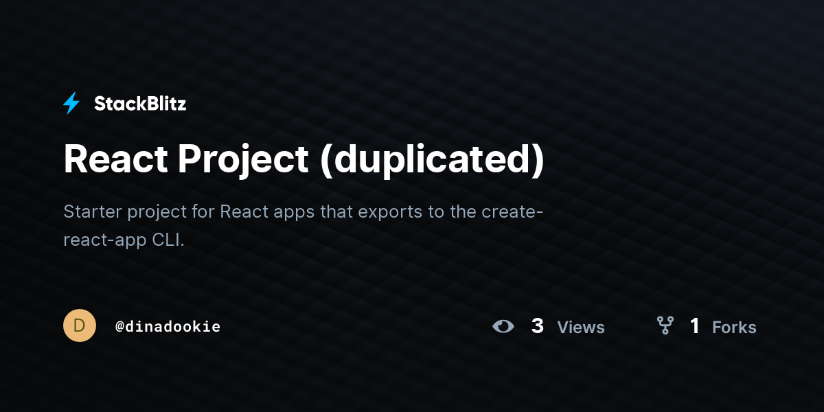 React Project (duplicated) - StackBlitz