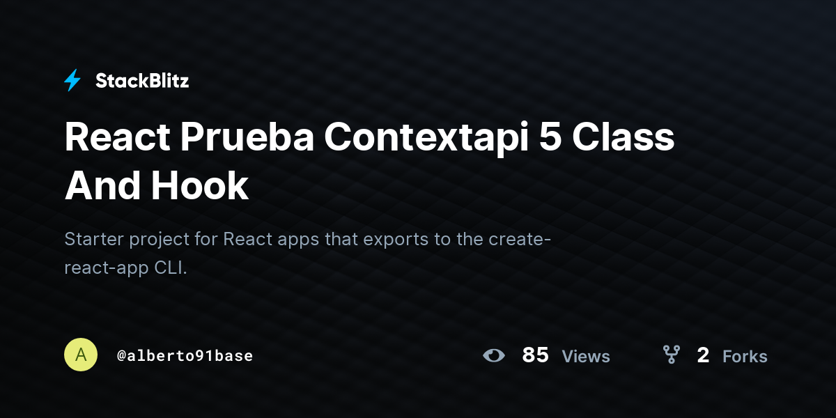 React Prueba Contextapi 5 Class And Hook - StackBlitz