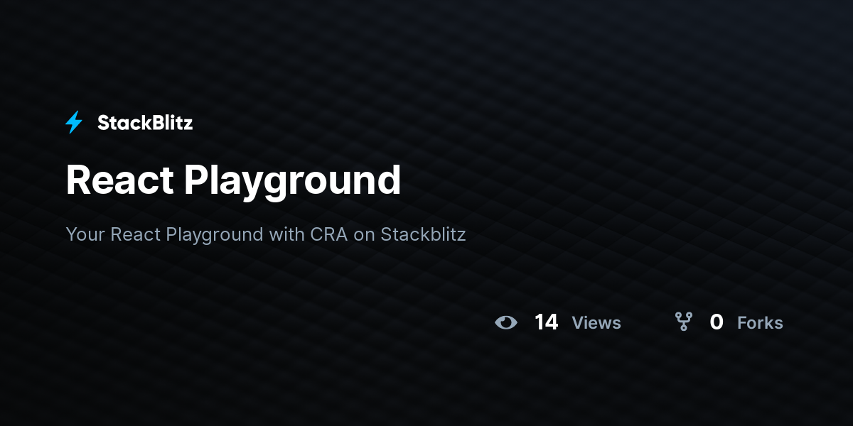 React Playground - StackBlitz
