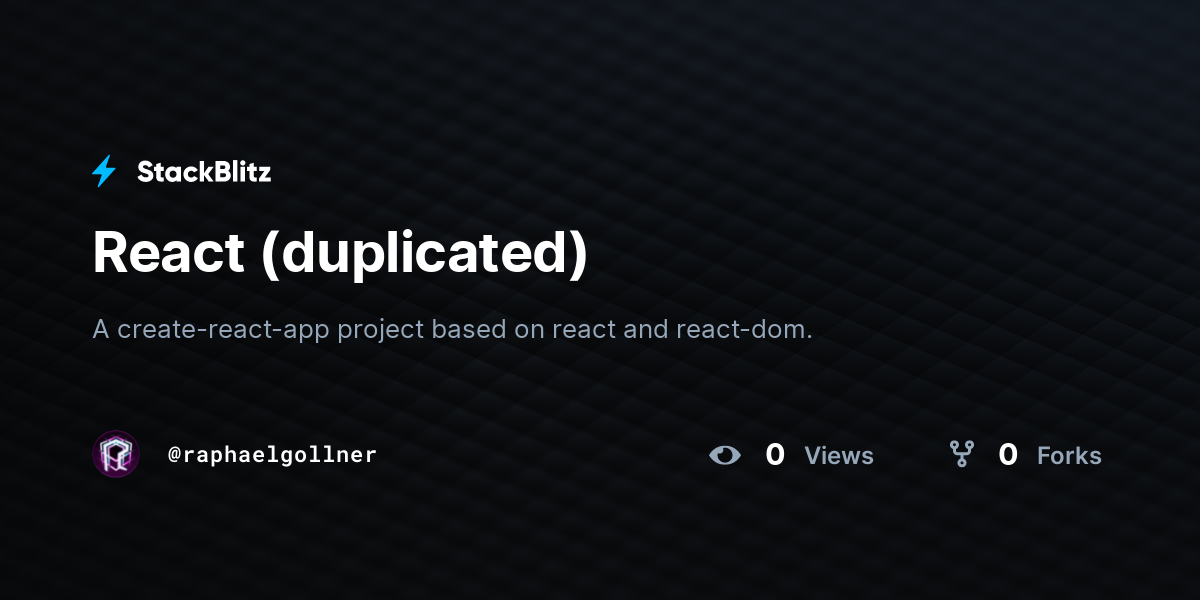 React (duplicated) - StackBlitz