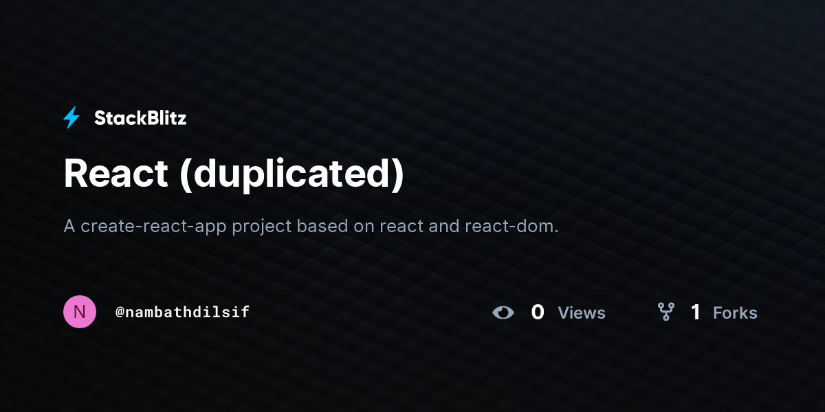 React (duplicated) - StackBlitz