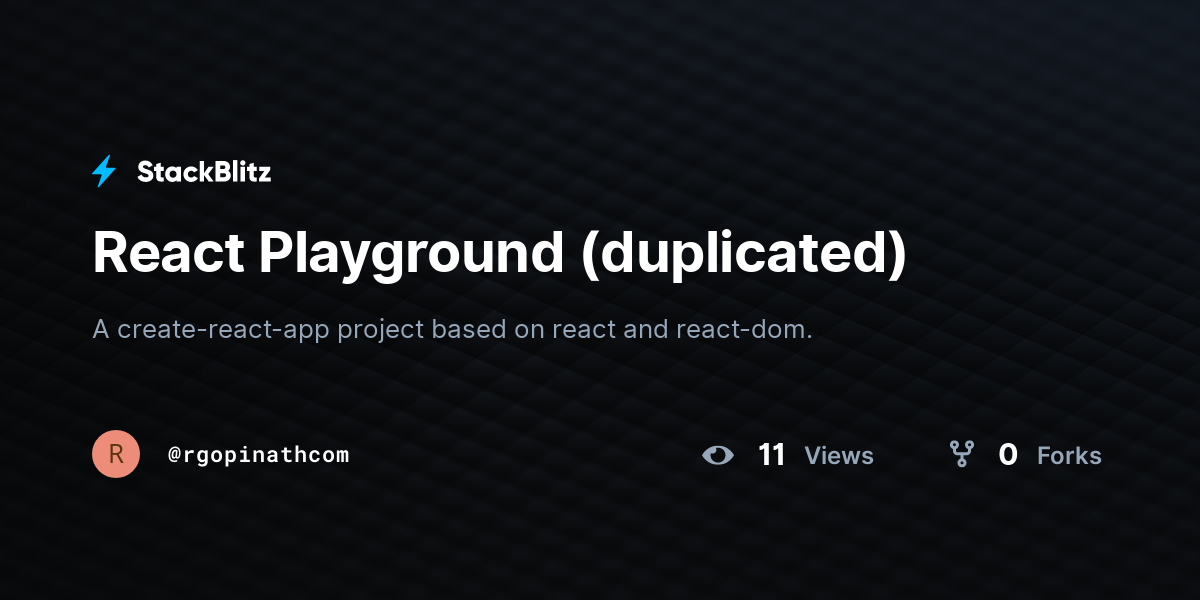React Playground (duplicated) - StackBlitz
