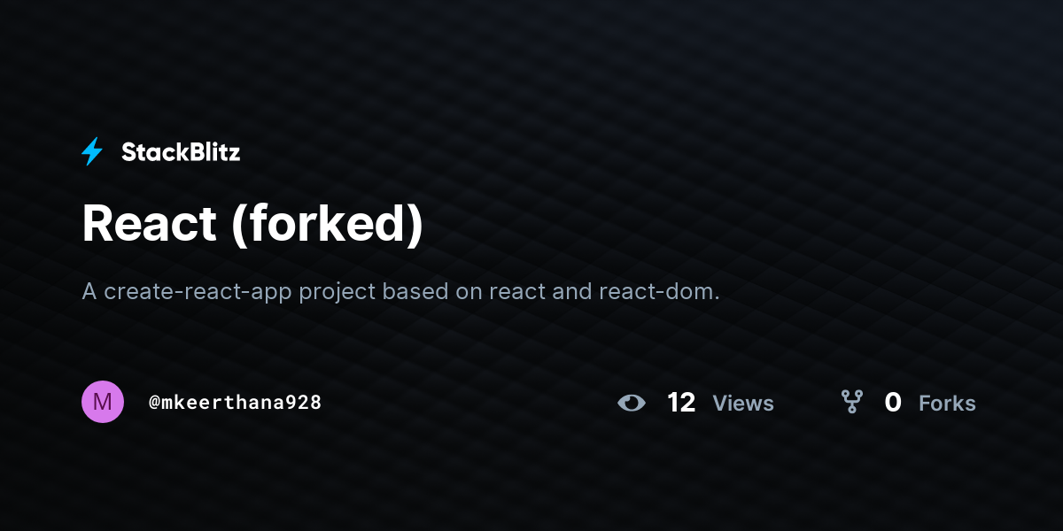 React (forked) - StackBlitz