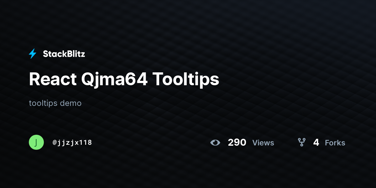 React Qjma64 Tooltips - StackBlitz