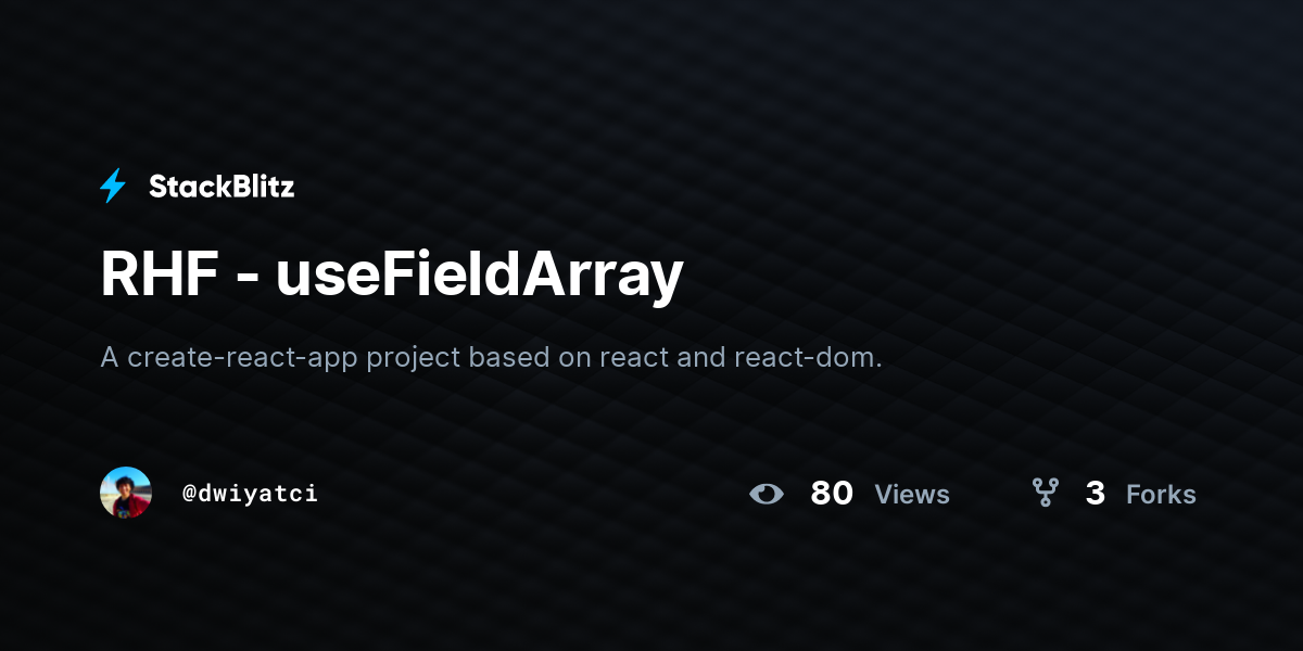 RHF - useFieldArray - StackBlitz