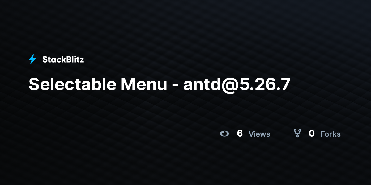Selectable Menu - antd@5.26.7 - StackBlitz