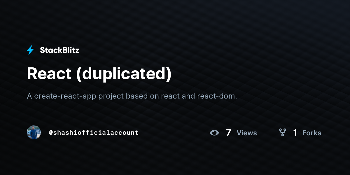 React (duplicated) - StackBlitz