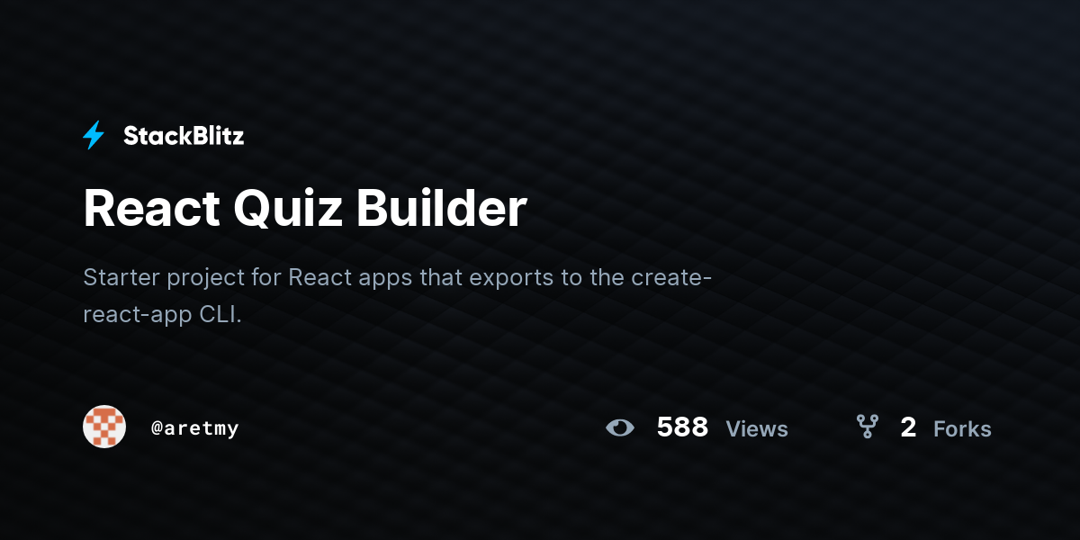 React Quiz Builder - StackBlitz