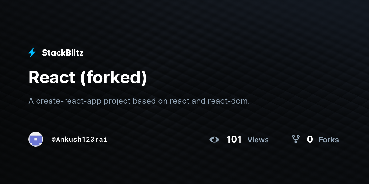 React (forked) - StackBlitz