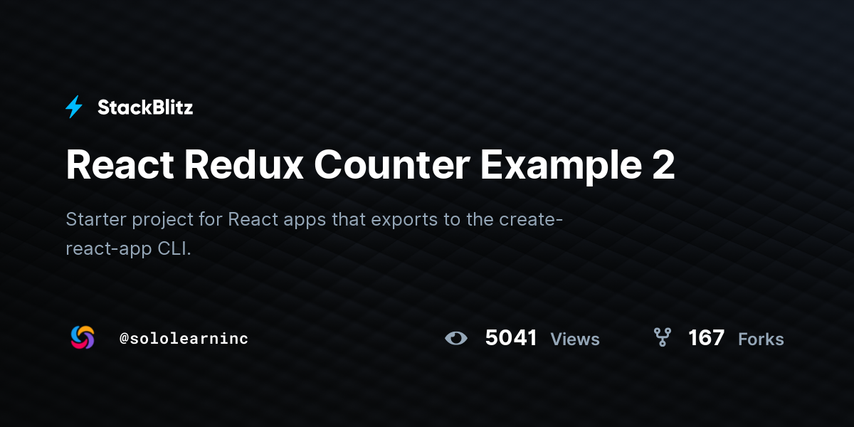 React Redux Counter Example 2 - StackBlitz