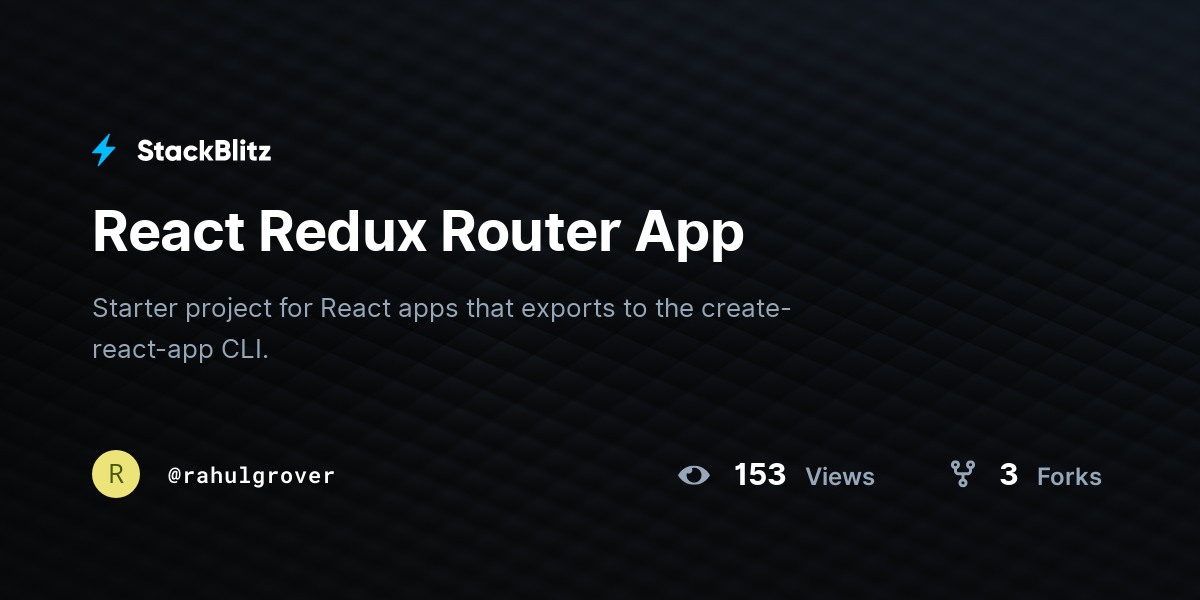 React Redux Router App - StackBlitz