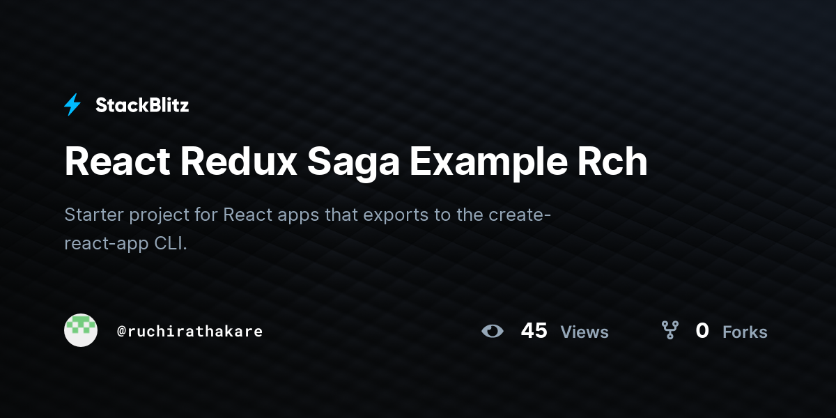 react-redux-saga-example-rch-stackblitz