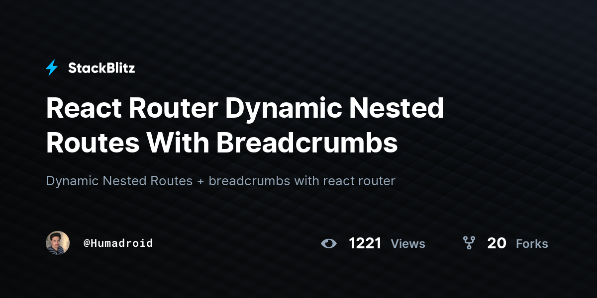 react-router-dynamic-nested-routes-with-breadcrumbs-stackblitz