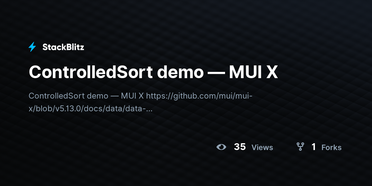 ControlledSort demo — MUI X - StackBlitz