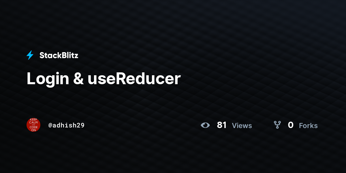 Login & useReducer - StackBlitz