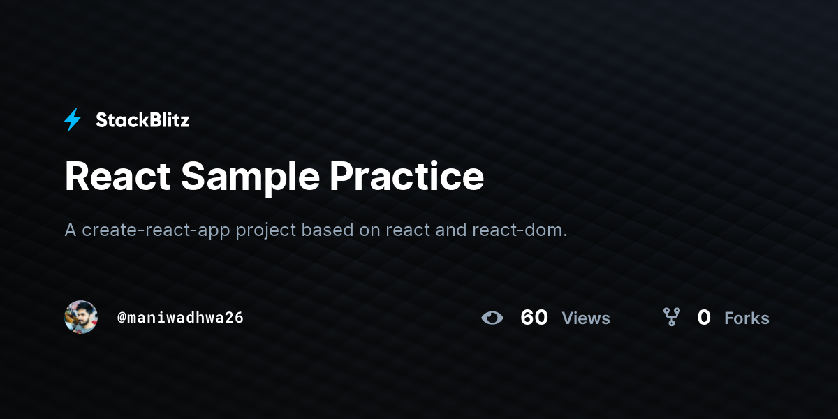 React Sample Practice - StackBlitz