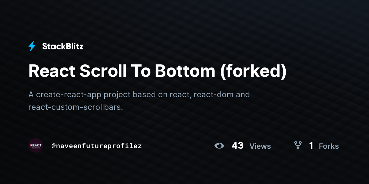 react-scroll-to-bottom-forked-stackblitz