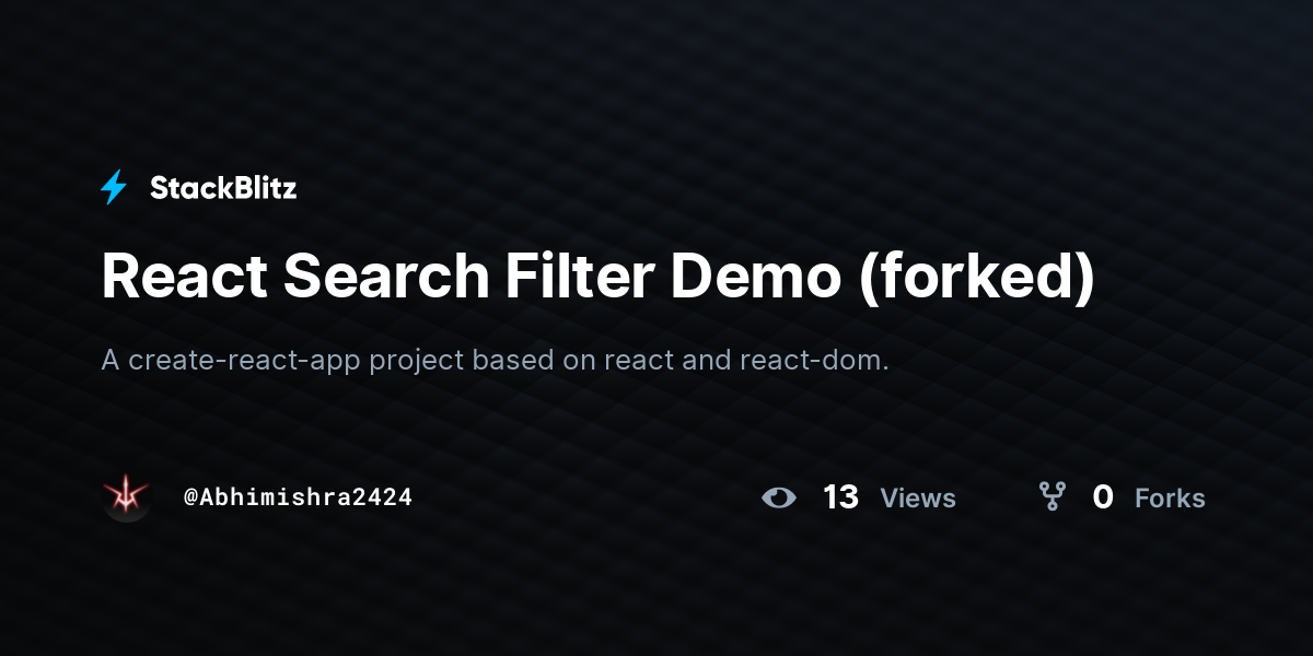 React Search Filter Demo (forked) - StackBlitz