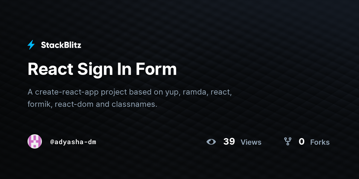 React Sign In Form - StackBlitz