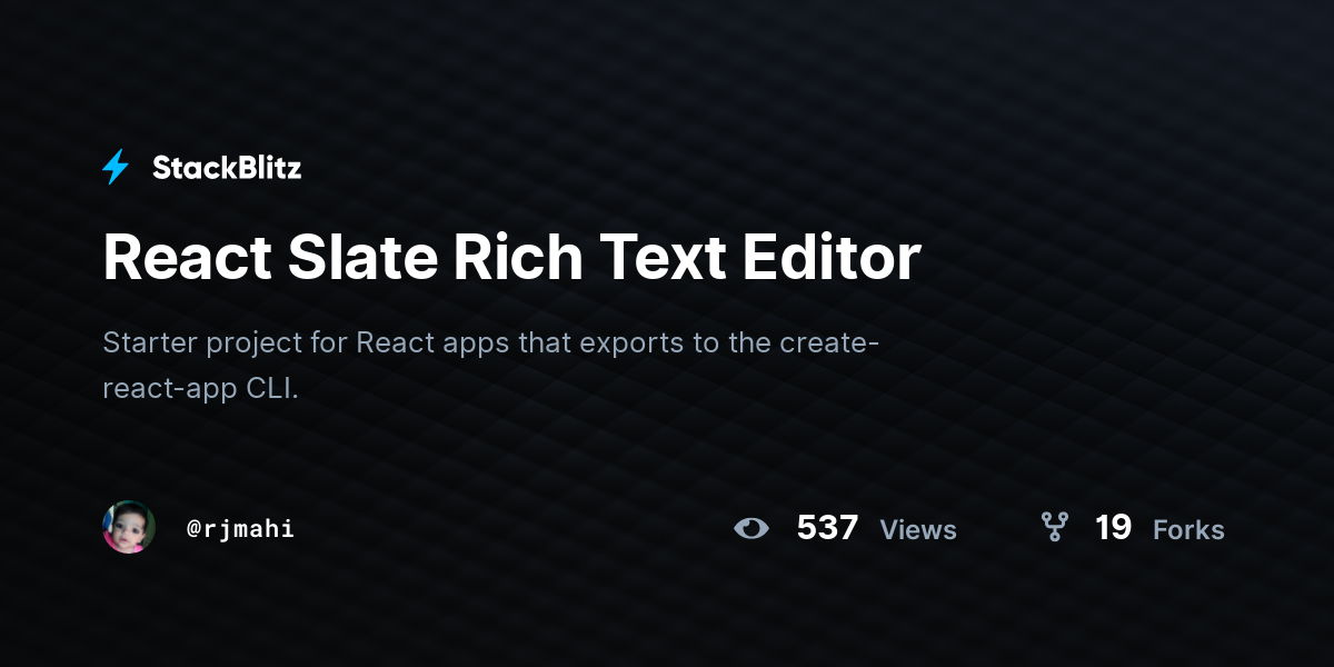 React Slate Rich Text Editor - StackBlitz