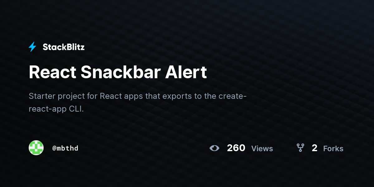 React Snackbar Alert - StackBlitz