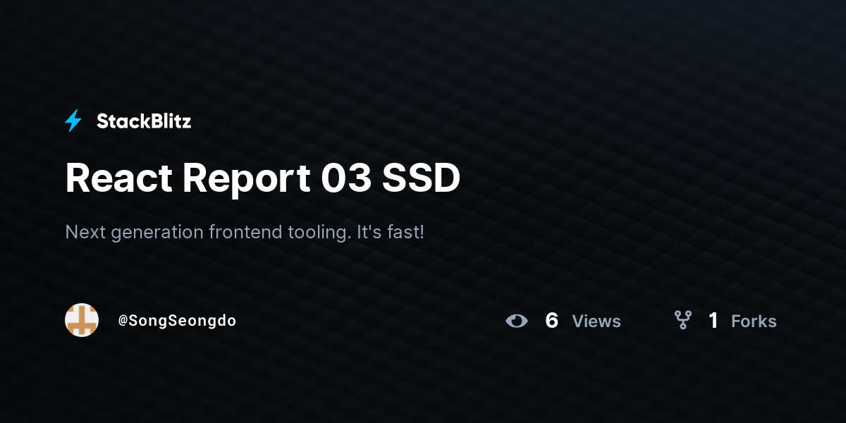 React Report 03 SSD - StackBlitz