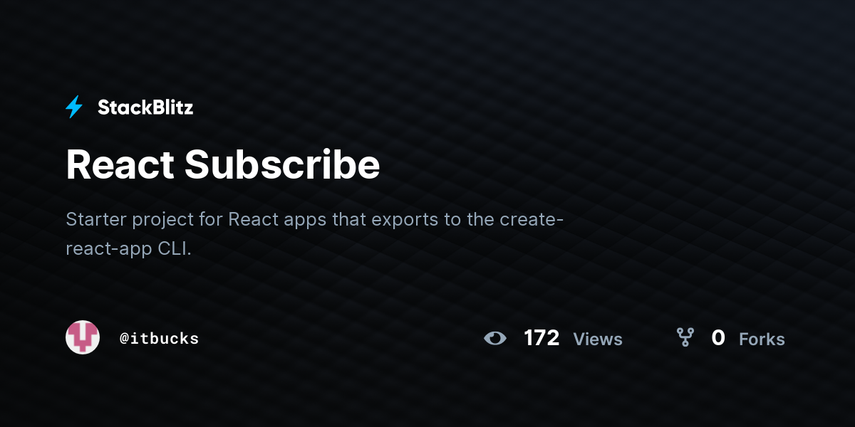 React Subscribe - StackBlitz