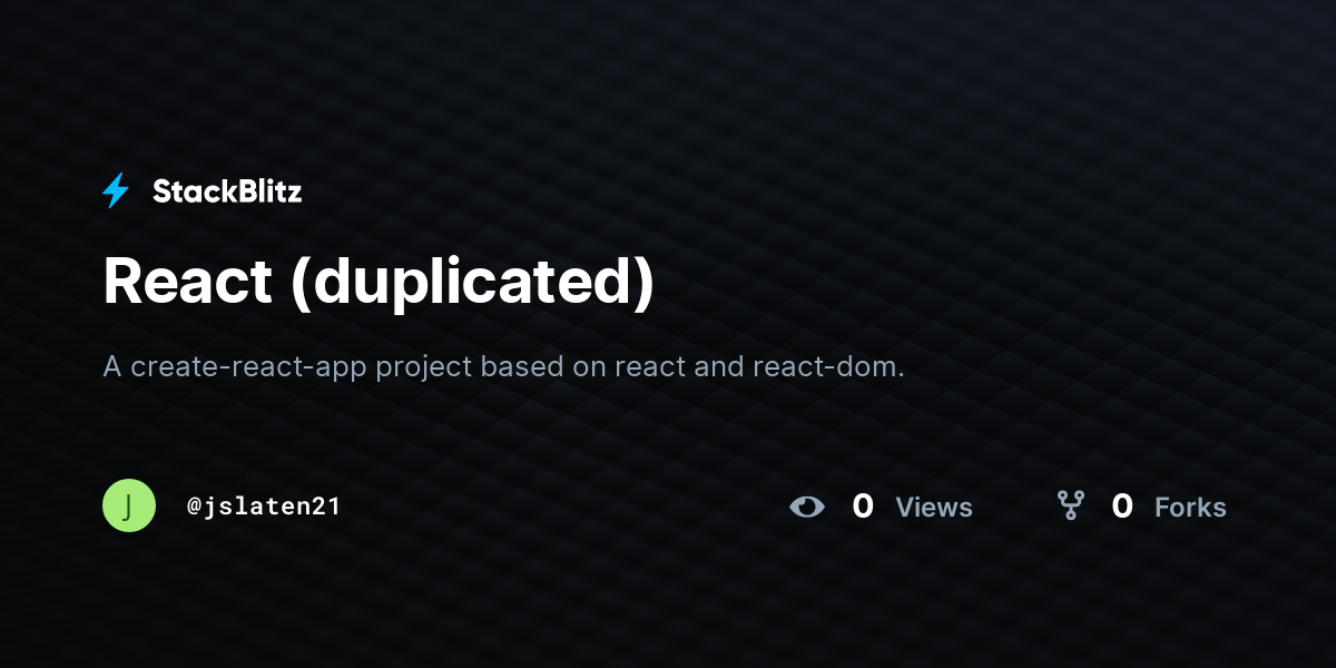 React (duplicated) - StackBlitz
