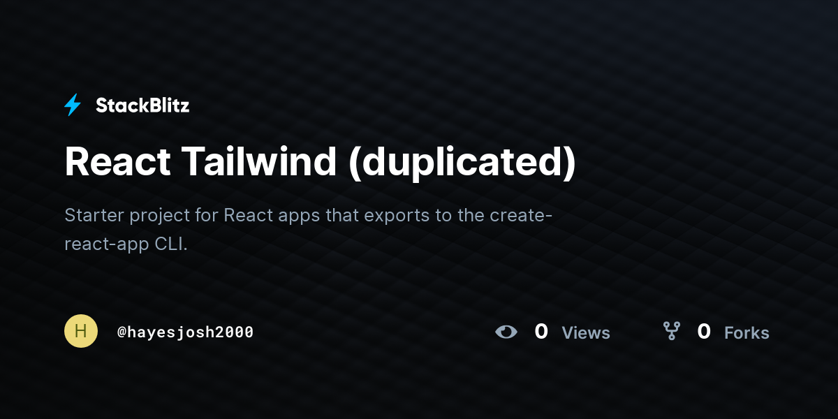 React Tailwind (duplicated) - StackBlitz