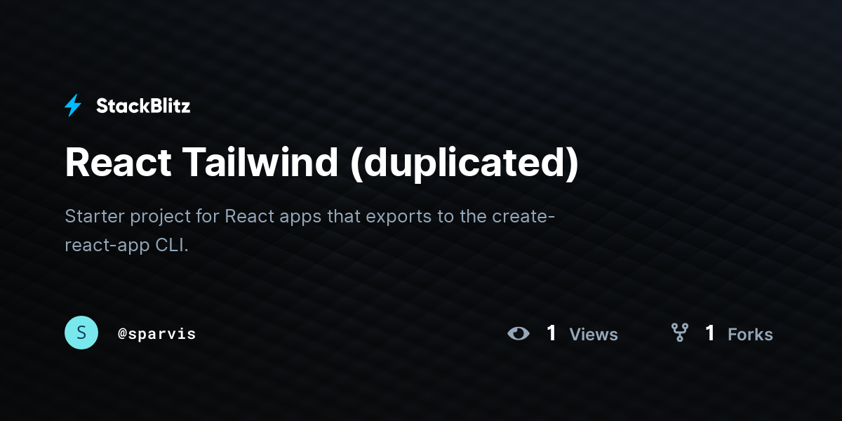 React Tailwind (duplicated) - StackBlitz