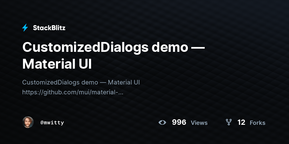CustomizedDialogs demo — Material UI - StackBlitz