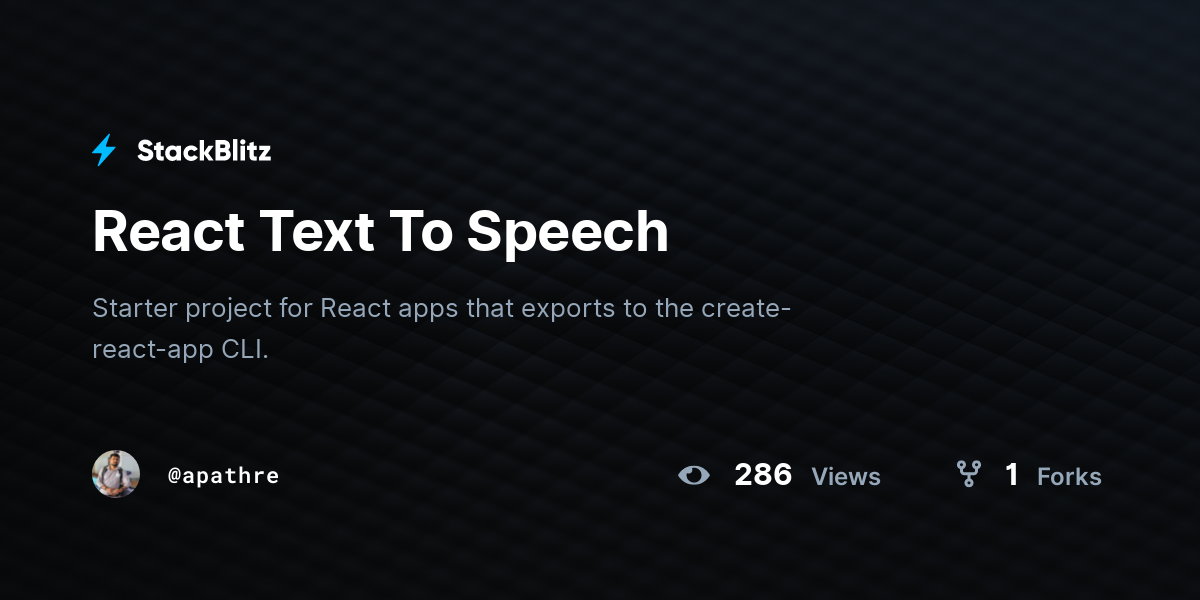 React Text To Speech - StackBlitz