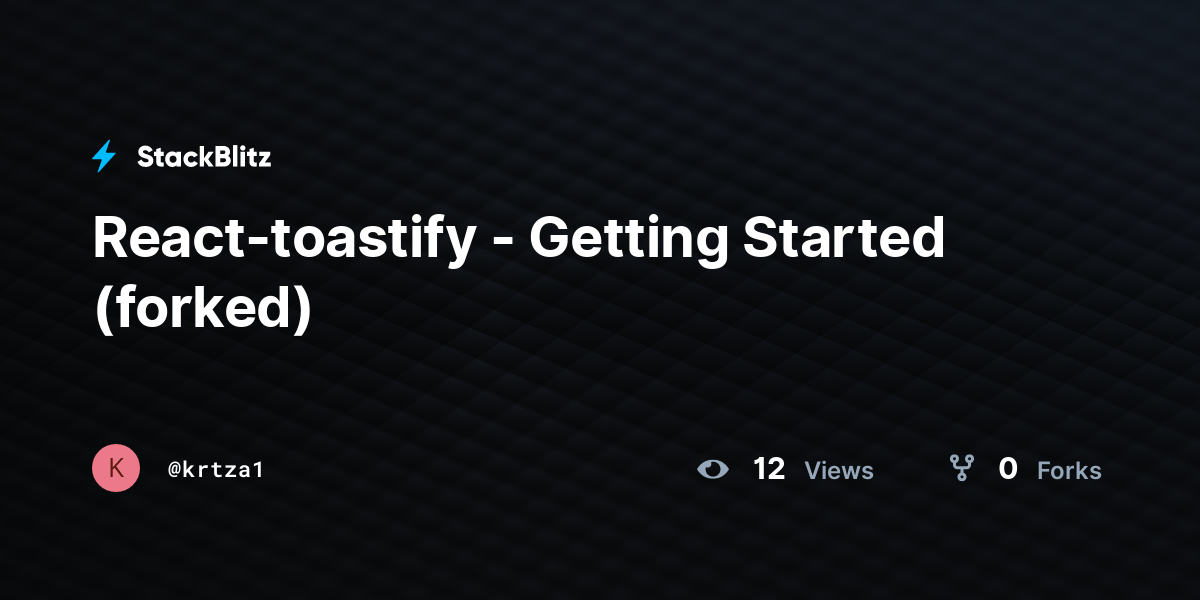 React-toastify - Getting Started (forked) - StackBlitz