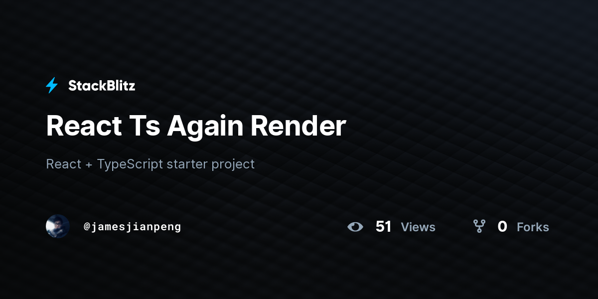 React Ts Again Render - StackBlitz
