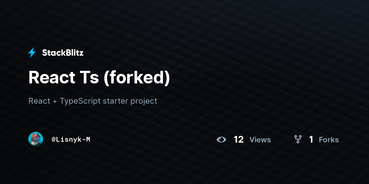React Ts (forked) - StackBlitz