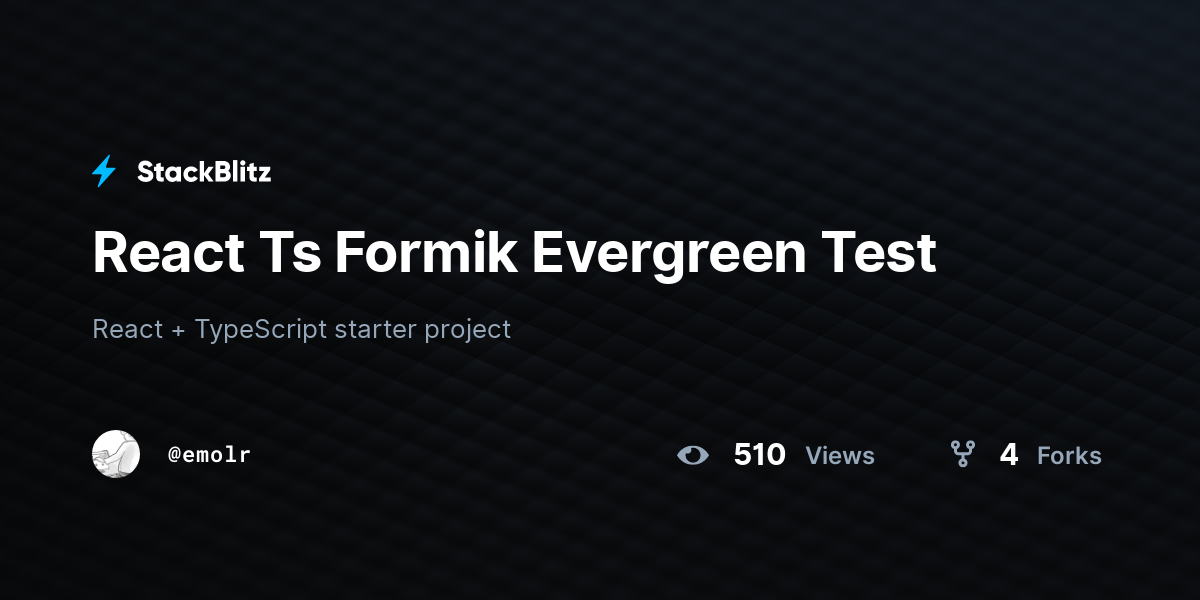 React Ts Formik Evergreen Test - StackBlitz