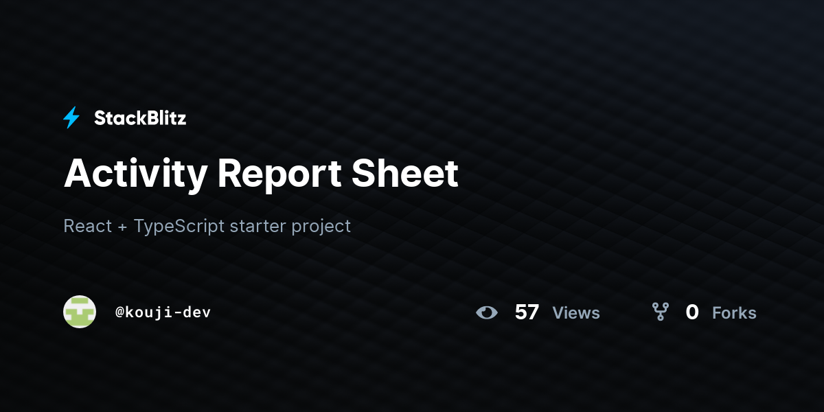 Activity Report Sheet - StackBlitz