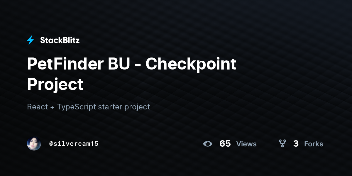 PetFinder BU - Checkpoint Project - StackBlitz