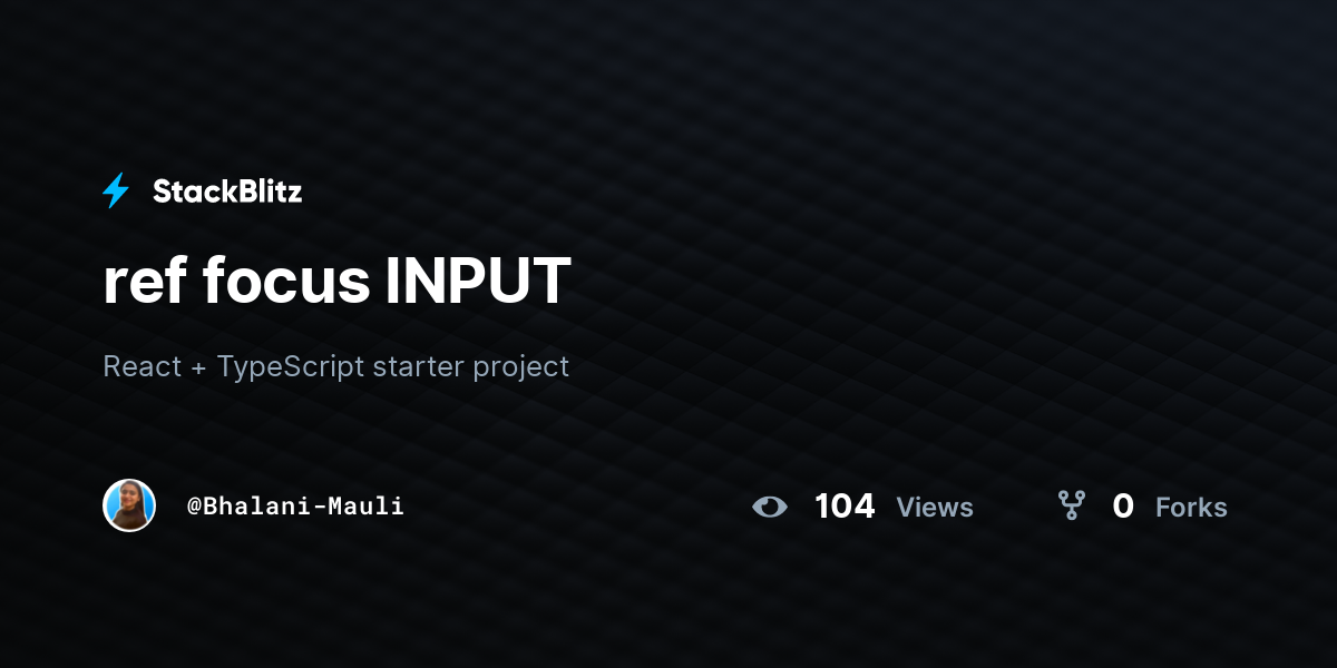 ref focus INPUT - StackBlitz