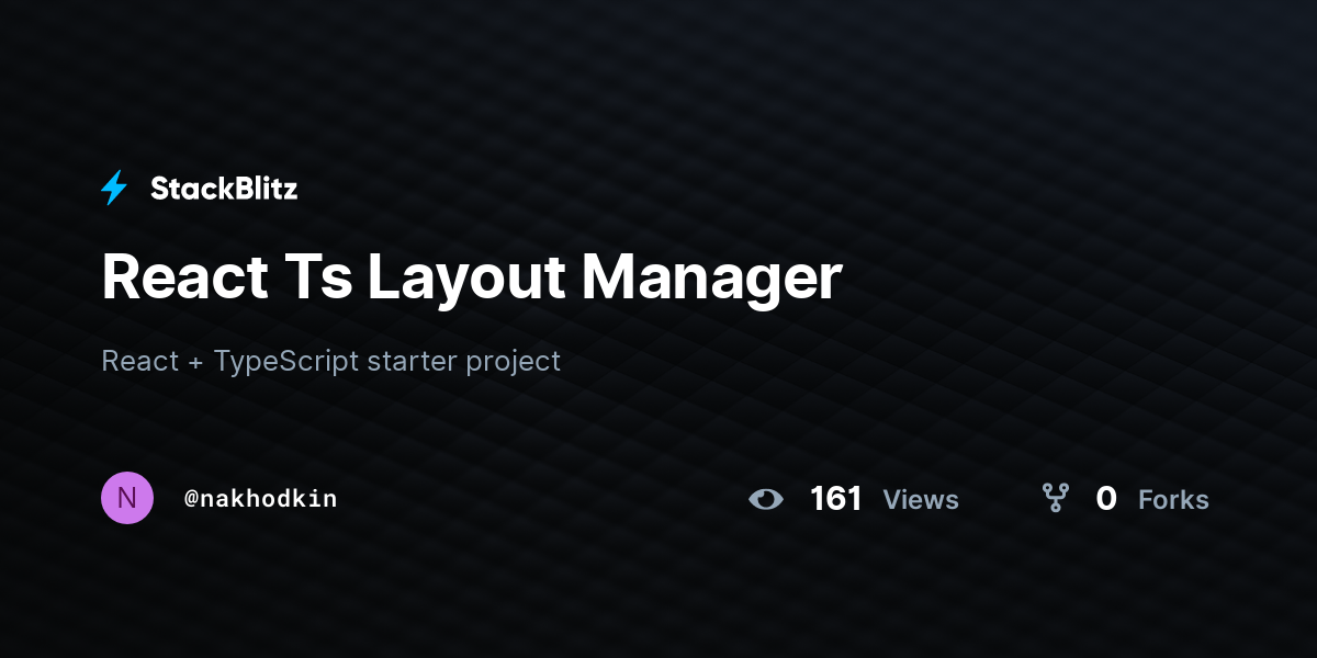 React Ts Layout Manager - StackBlitz