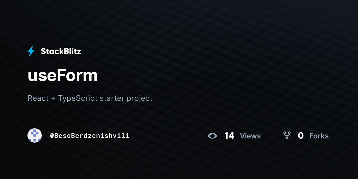 useForm - StackBlitz
