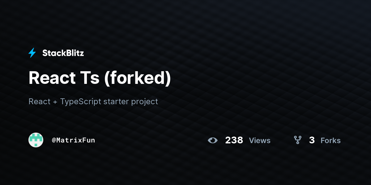 React Ts (forked) - StackBlitz